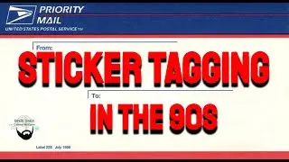 Tagging With Stickers In The 90s
