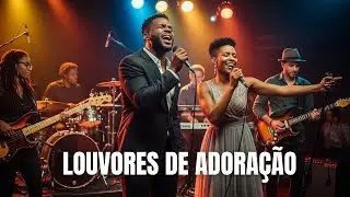 25 Minutos de Louvores de Adoração | Gospel em Groove  🖤🎤 | Playlist de Adoração