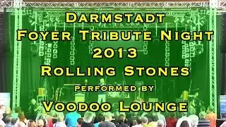 Voodoo Lounge at Foyer Tribute Night 2013 in Darmstadt