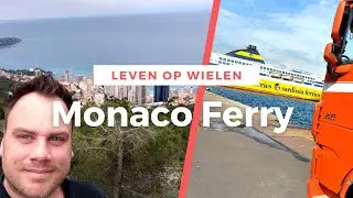 Skyline van Monaco en lossen bij de Ferry  | Vlog #38 | Frankrijk | Trucking | Leven op wielen