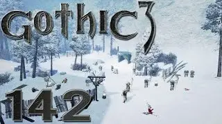 Let's Play Gothic 3 [Ger/1080p] 142 - Hilfreiche Zeitblase