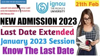 Ignou Admission January 2023 Session Last Date Extended | Ignou Admission 2023 Last Date Kab hai
