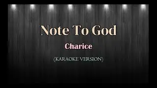 Note To God | Charice | Karaoke Version