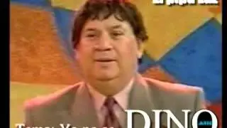 DINO  Yo no se