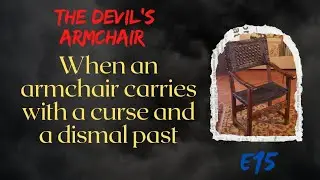 The Devil's armchair