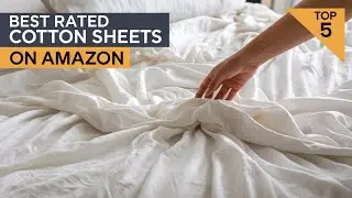 Top 5 Best Rated Cotton Sheets On Amazon Reviews in 2024