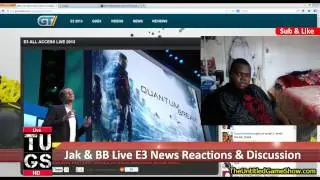 Ustream #7 Xbox One E3 Press Conference 2013 Live TheUntitledGameShow E3 News Reactions & Discussion
