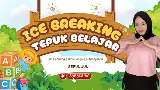 TEPUK BELAJAR - ICE BREAKING SERUU