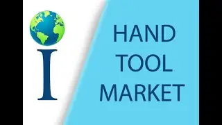 Hand Tool Market:Global Industry Analysis, Trends, Market Size and Forecasts up to 2024
