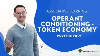 Operant Conditioning &ndash; Token Economy