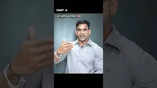 Untold Story part-6 #motivation