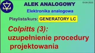 Projektowanie generatora Colpittsa - uzupełnienie