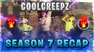 CoolCreepz's Fortnite Season 7 Recap