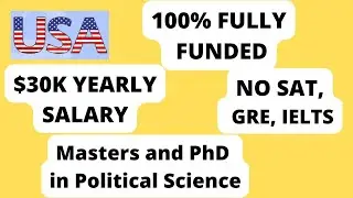 USA Fully funded political science scholarships for masters and PhD.