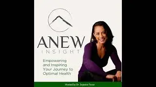 The Truth About Men&rsquo;s Vitality: Fertility, Testosterone & Heart Health. |  ANEW Insight EP 121