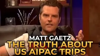 Мэтт Гетц &mdash; Правда о поездках конгрессменов AIPAC в Израиль