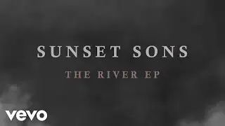 Sunset Sons - Running Man