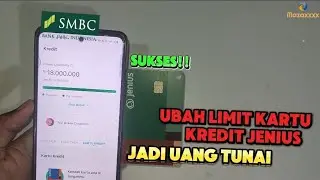 Terbaru Cara Mencairkan Limit Kartu Kredit Jenius by SMBC Tanpa Biaya