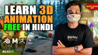 FREE 3D Animation Course | Ignite Batch Class 2 | By Curified79