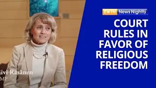 Court in Finland Rules in Favor of Religious Freedom & Free Speech | EWTN News Nightly