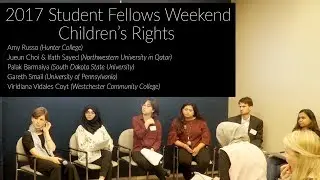 2017 Pulitzer Student Fellows Panel:  Children&rsquo;s Rights & Education