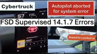 Ошибка Cybertruck FSD 14.1.7. Работа автопилота прервана из-за системной ошибки.