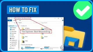 How to Fix Windows File Explorer Not Responding in Windows 11
