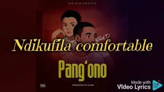 Trick - D _-_Pang'ono_-_ Video Lyrics 