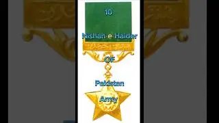 10 Nishan-e-Haider of Pakistan Army