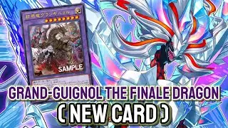 YGOPRO - Grand-Guignol the Finale Dragon | Testing Deck & New Card