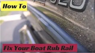 How to fix boat rub rail
