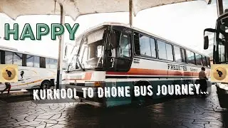 Kurnool to Dhone Bus Journey||NH44 and Greenary|| Unstoppable Stories