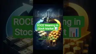 ROCE Meaning in Stock Market | 📊 ROCE = Return on Capital Employed