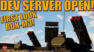 DEV SERVER OPEN! FIRST LOOK on the brand new BUK-M3! It's AMAZING! - War Thunder
