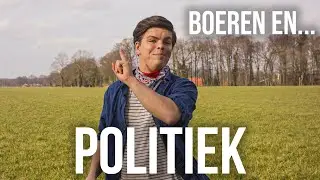 BOEREN EN... POLITIEK #8 | GLADJAKKERS