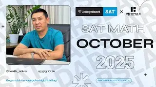 SAT MATH SOLUTIONS :  OCTEBER - 2025