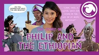 Philip and the Ethiopian | Kidspace Children's Sermon