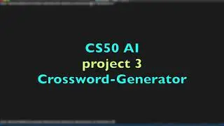 CS50 AI project 3 Crossword  SolutionSolution