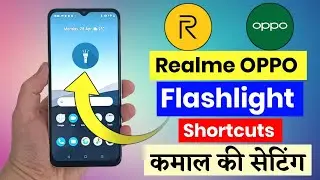 realme flashlight shortcut | how to use gestures flashlight on realme, oppo phone
