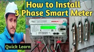 How to Install 3 Phase Smart Meter | 3 Phase Smart Meter Installation | Meter Connection 3 Phase