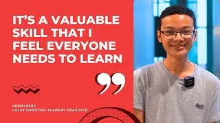 From Student to Investor: Learning the Most Valuable Skill | Value Investing Singapore
