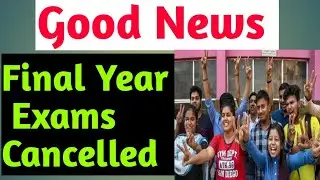 GOOD NEWS | Final Year Exams Cancelled |Final Year Exam Cancelled | MSBTE | SPPU | ALL UNIVERSITY