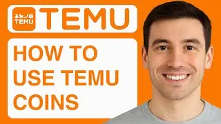 How To Use Temu Coins For Maximum Discount - (Quick & Easy) 2025