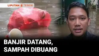 Banjir Rendam Kebon Pala, Warga Masih Buang Sampah Sembarangan | Liputan 6