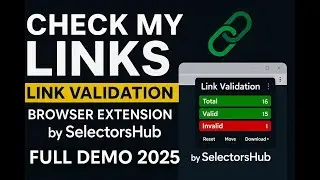 Check My Links by SelectorsHub | Link Validation Extension for Web Testers & QA