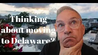 Moving to Delaware
