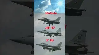 Rafale vs JF 17 vs F 16! Which jet rules the skies