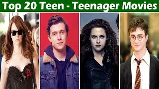 Top 20 Teen And Teenager (Comedy-Adventure) Movies - #umdmovies
