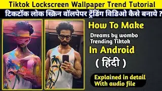Dream By Wombo Tiktok Trend Tutorial / Tiktok Lockscreen Wallpaper Trend Tutorial