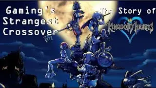 Gaming's Strangest Crossover  - The Story of Kingdom Hearts